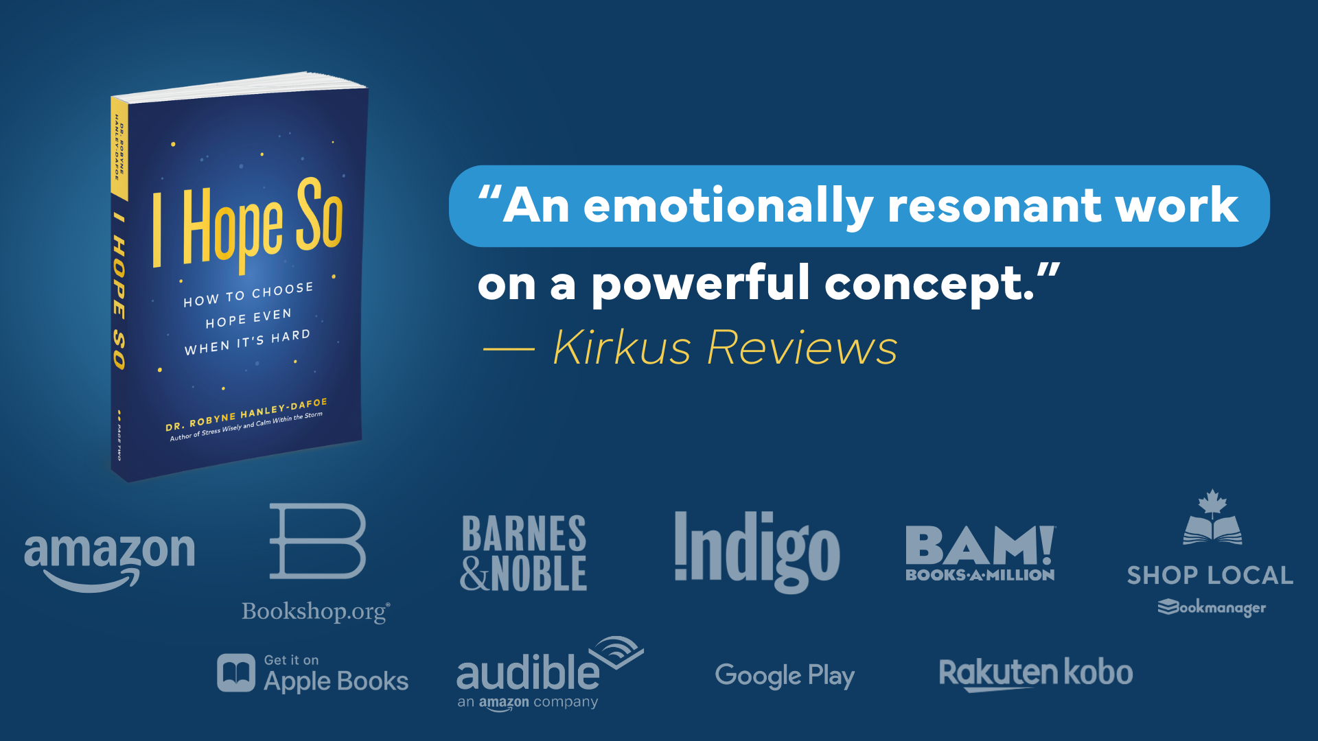 I Hope So by Dr. Robyne Hanley-Dafoe