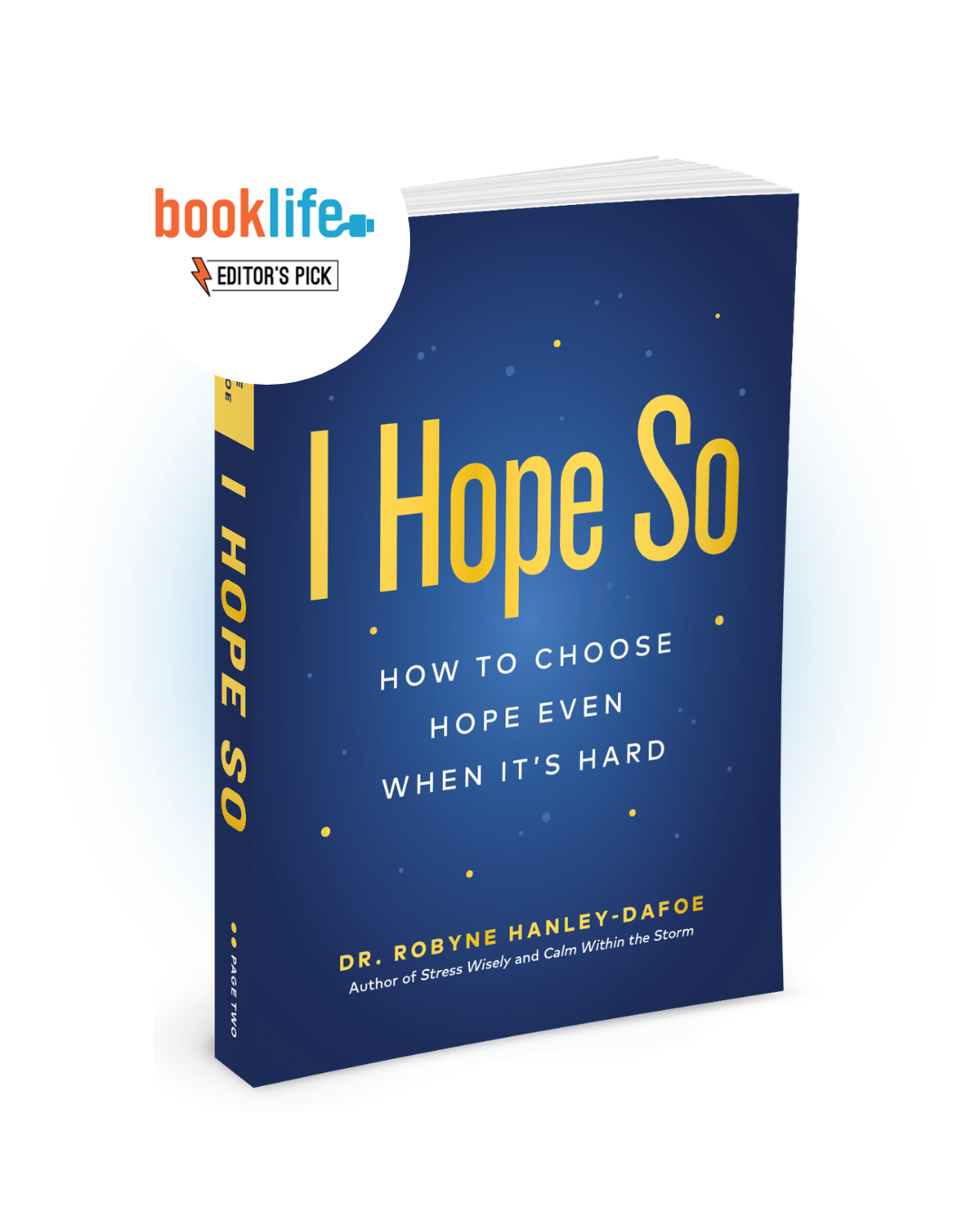 I Hope So By Dr. Robyne Hanley-Dafoe