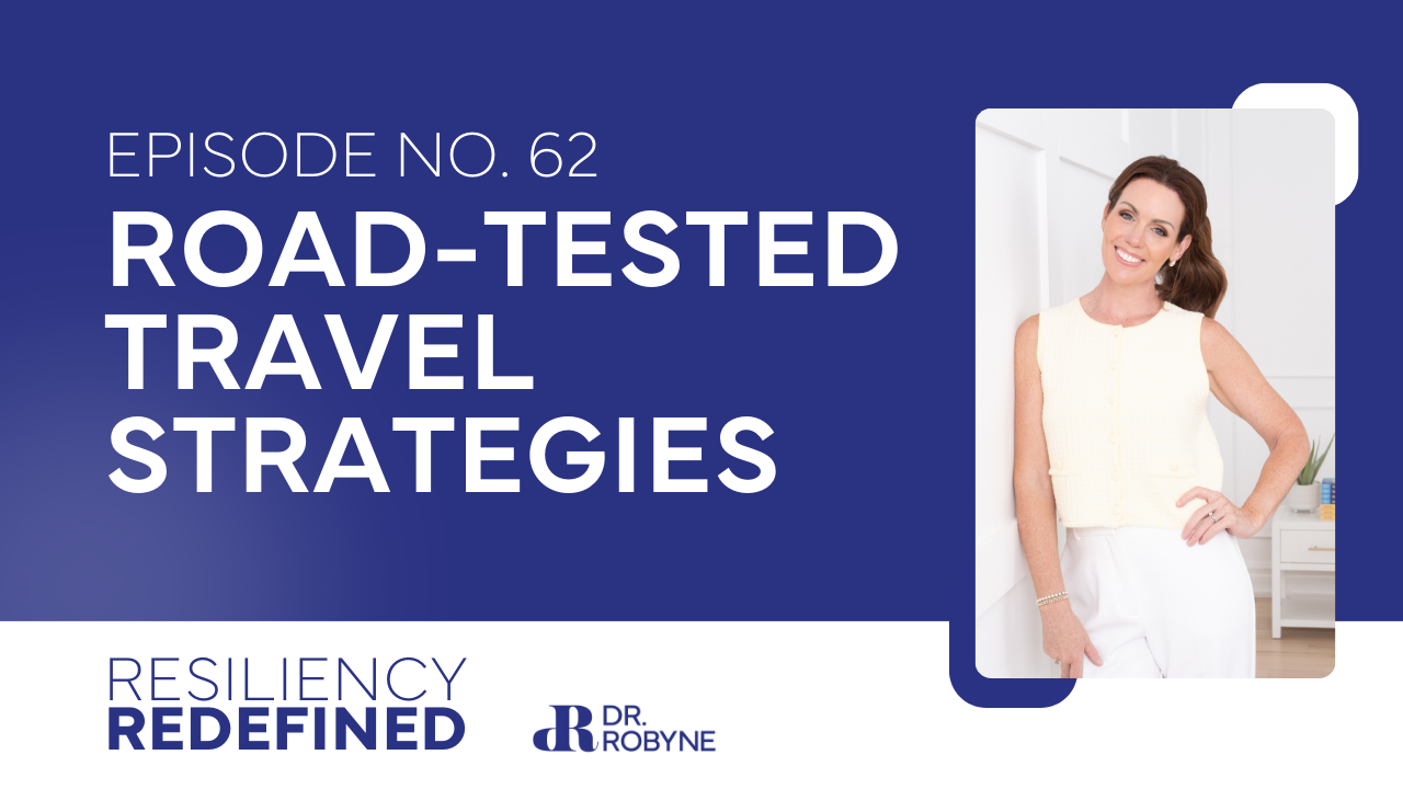 Resiliency Redefined by Dr. Robyne Hanley-Dafoe