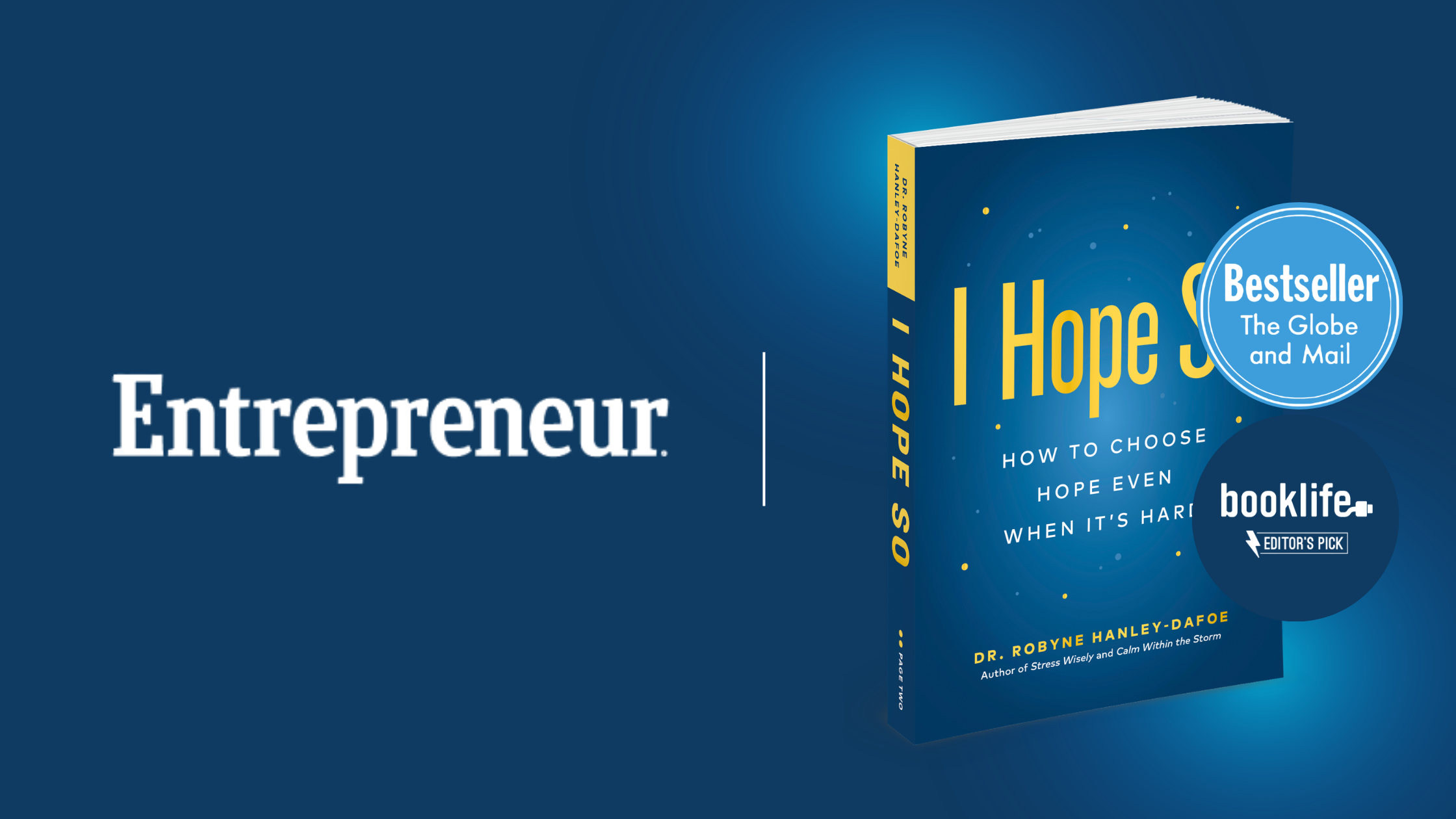 Entrepreneur, I Hope So by Dr. Robyne Hanley-Dafoe