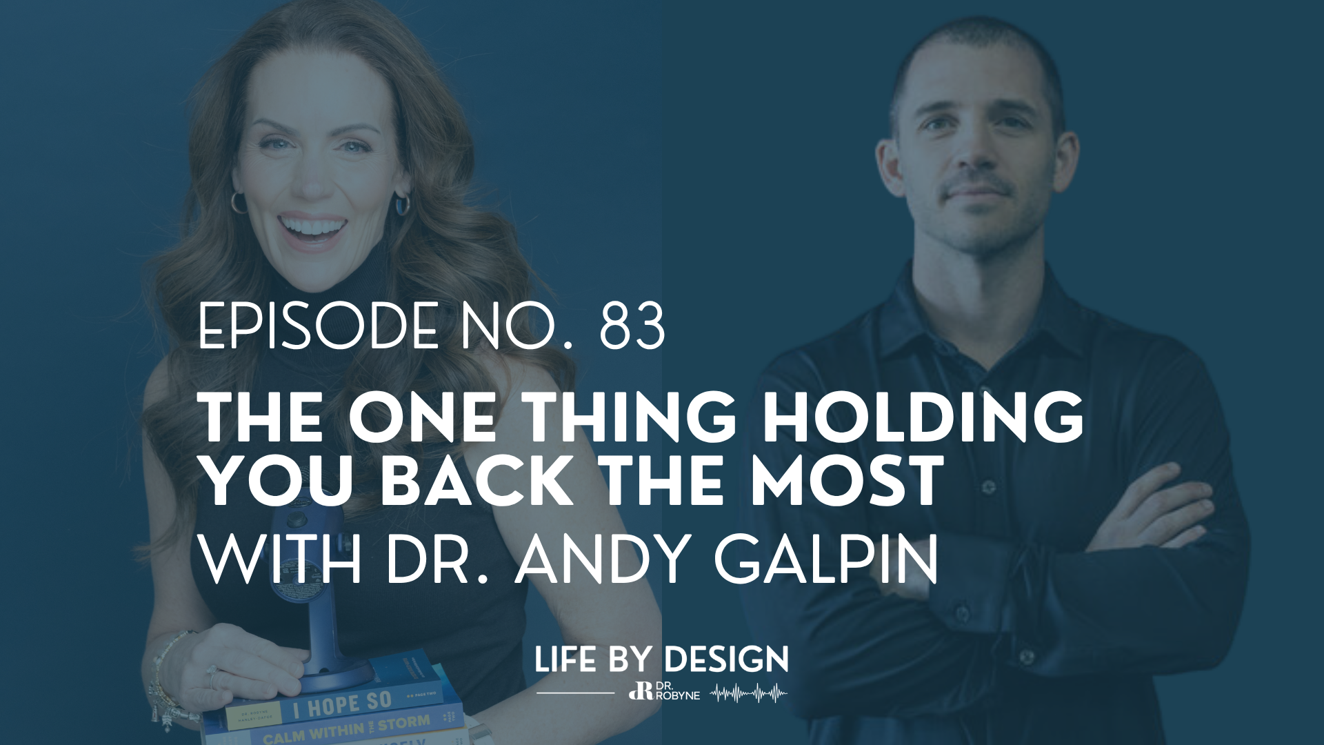 Dr. Andy Galpin & Dr. Robyne Hanley-Dafoe