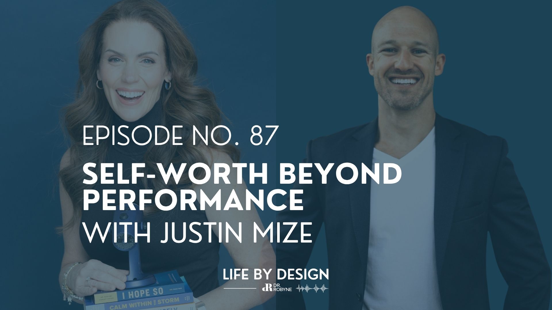 Justin Mize on Life by Design